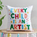 Rachel Every Child Is An Artist Cushion Cover - 40x40 cm-Cushion Covers-thumbnail-0